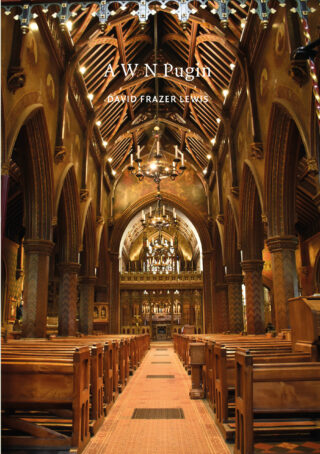 AWN Pugin by David Frazer Lewis