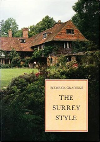 New Surrey Style by Roderick Gradidge