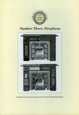 Care for Victorian Houses 3: Fireplaces
